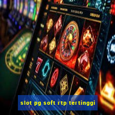 slot pg soft rtp tertinggi