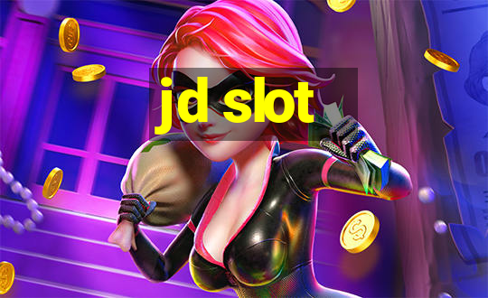 jd slot