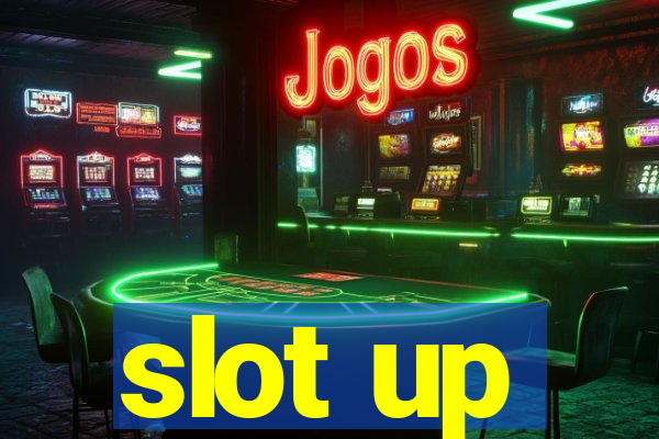 slot up