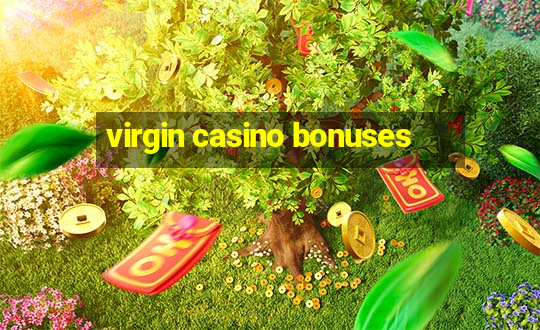 virgin casino bonuses