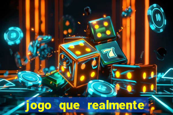 jogo que realmente ganhar dinheiro na hora