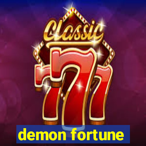 demon fortune