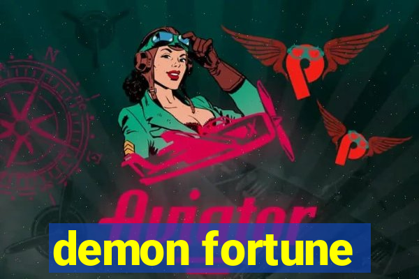 demon fortune