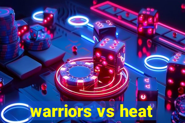 warriors vs heat