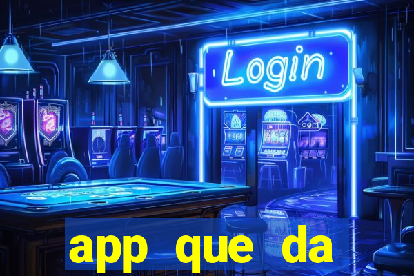 app que da dinheiro de verdade jogando