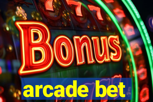 arcade bet