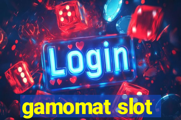 gamomat slot