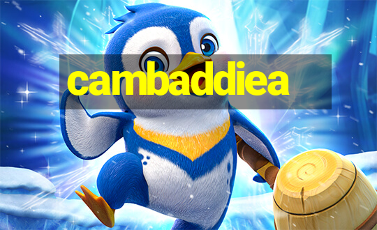 cambaddiea