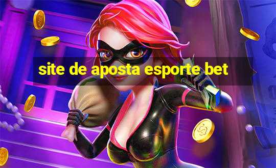 site de aposta esporte bet