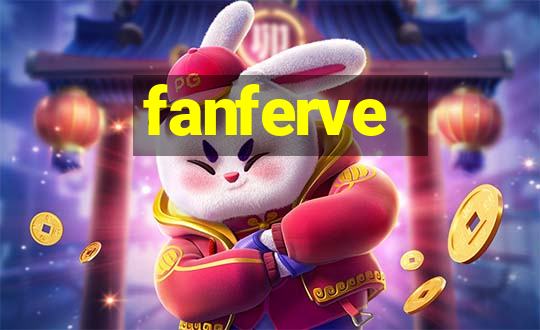 fanferve