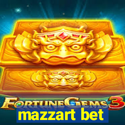 mazzart bet