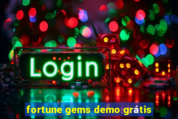 fortune gems demo grátis