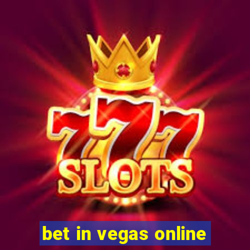 bet in vegas online