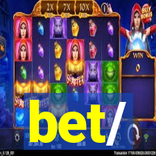 bet/