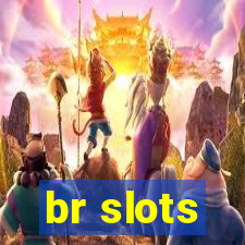 br slots