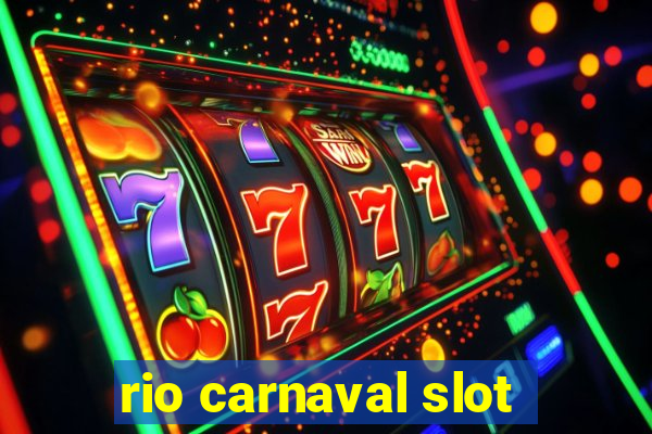 rio carnaval slot