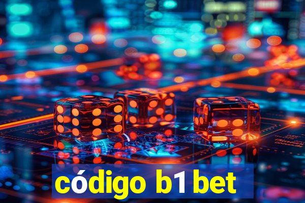 código b1 bet