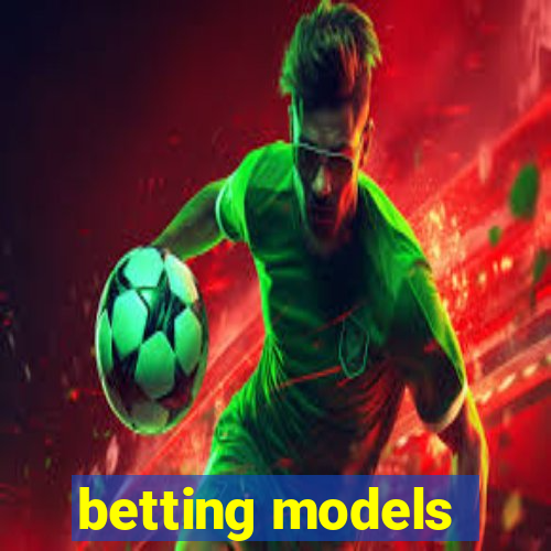 betting models