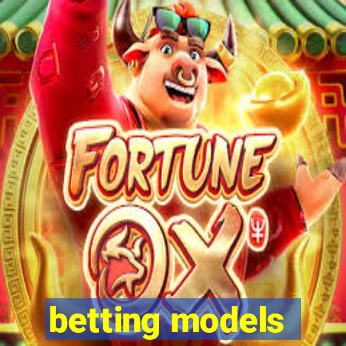 betting models