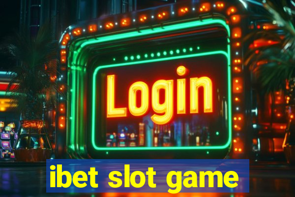 ibet slot game