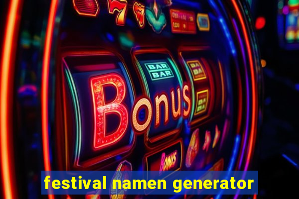 festival namen generator