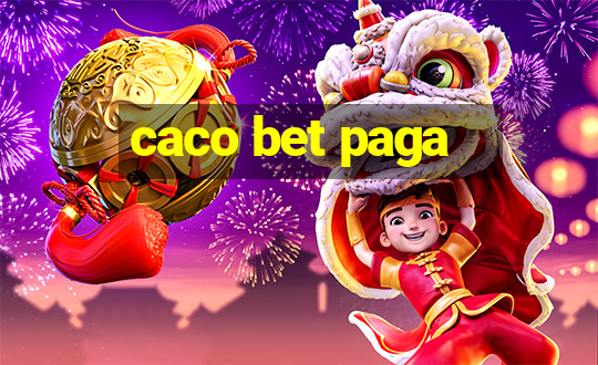 caco bet paga