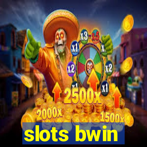 slots bwin