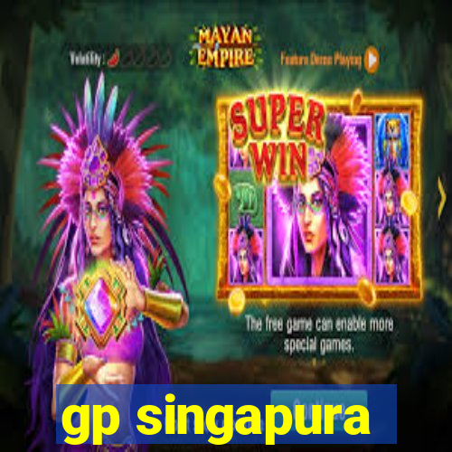 gp singapura