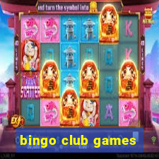 bingo club games