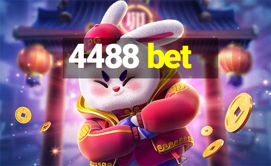 4488 bet