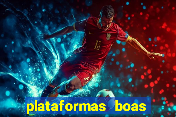 plataformas boas para jogar