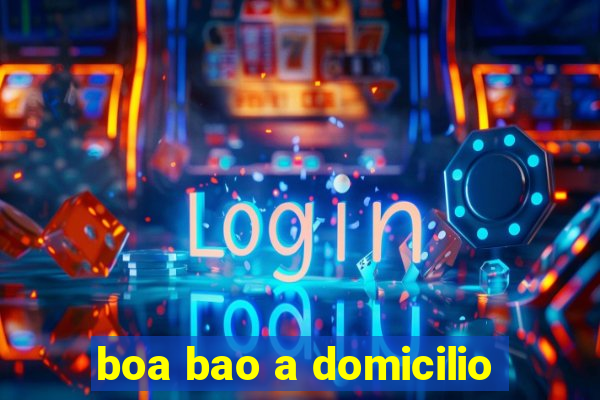 boa bao a domicilio