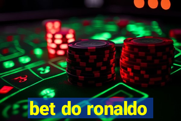 bet do ronaldo