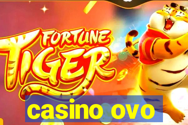 casino ovo