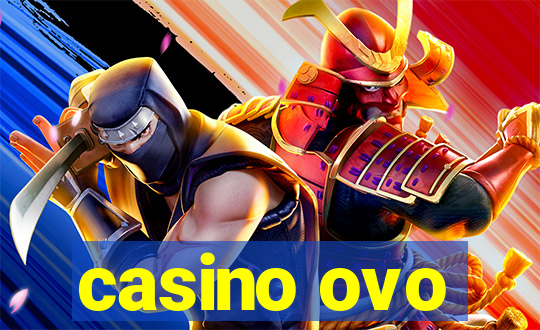 casino ovo