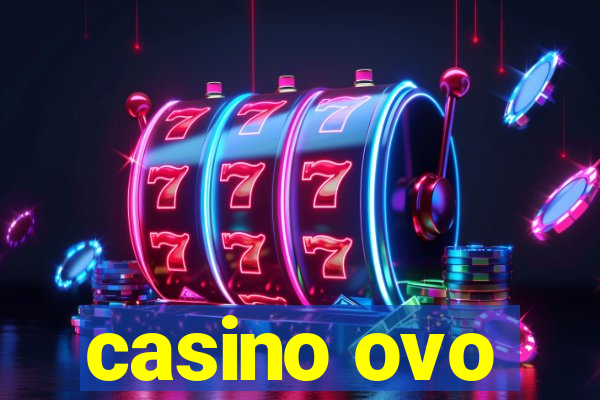 casino ovo