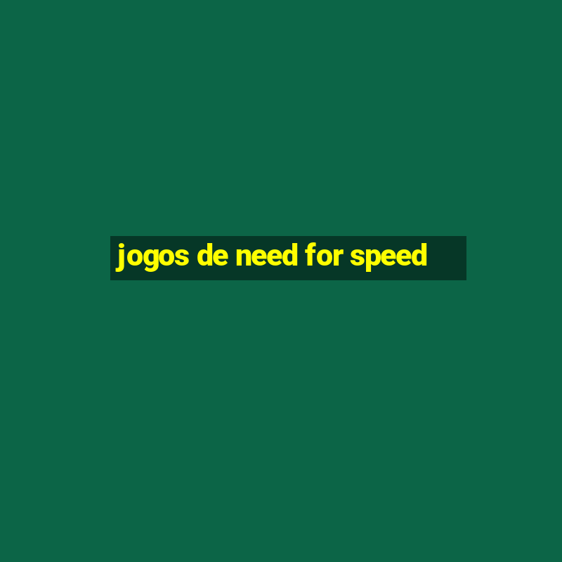 jogos de need for speed