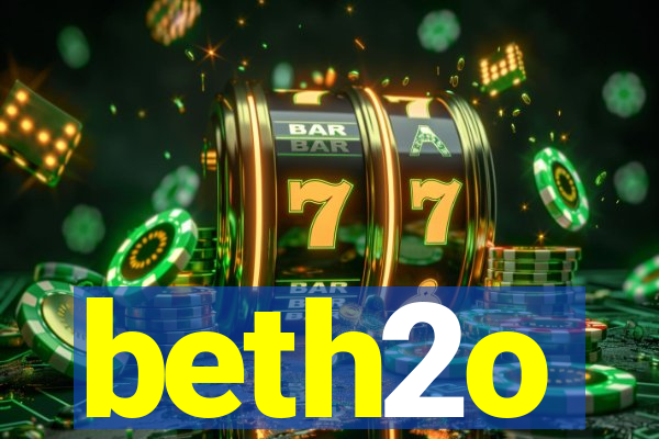 beth2o