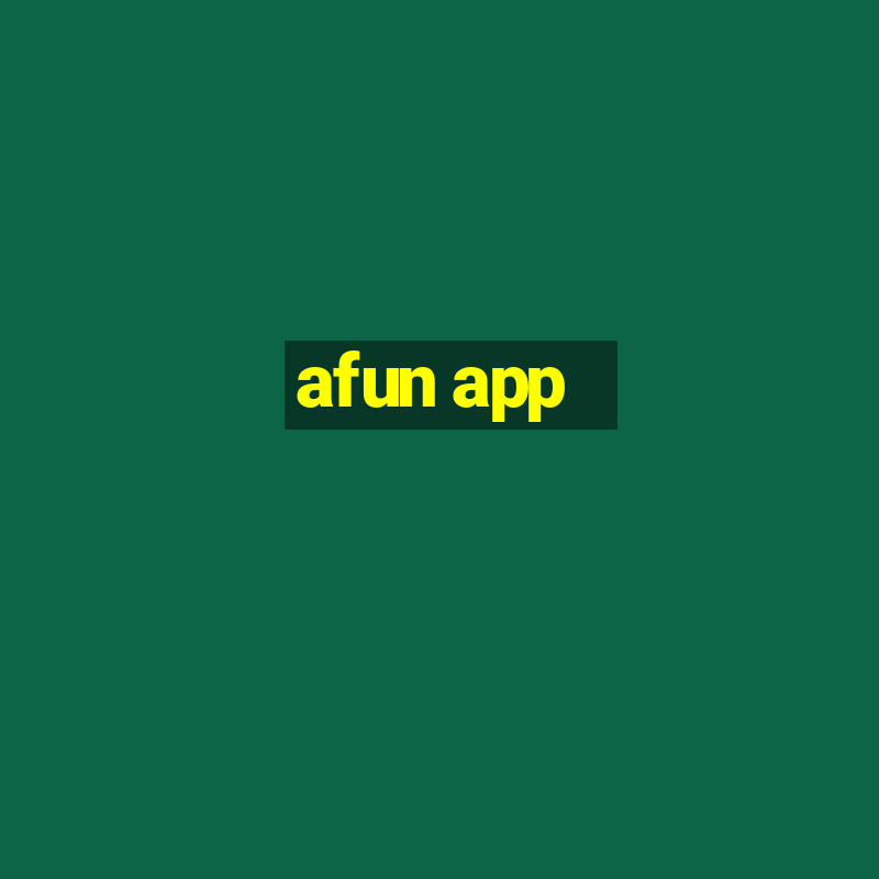 afun app