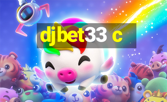 djbet33 c