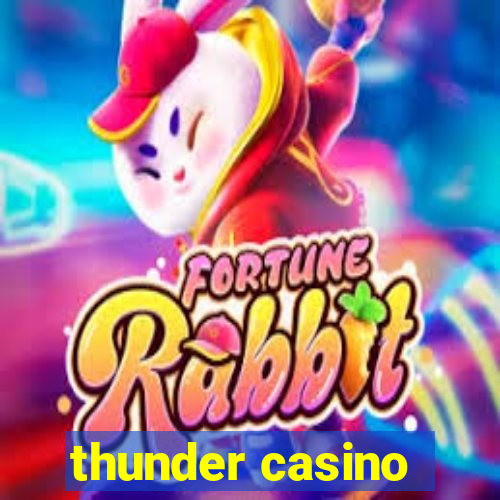 thunder casino