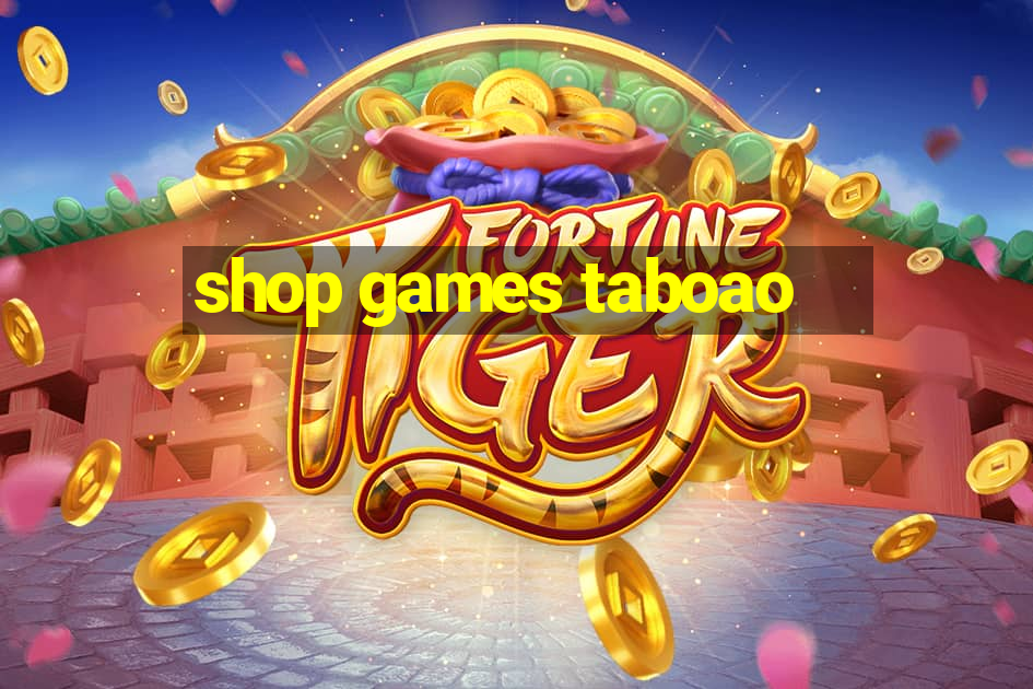 shop games taboao