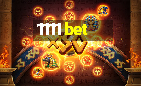 1111 bet