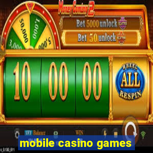 mobile casino games