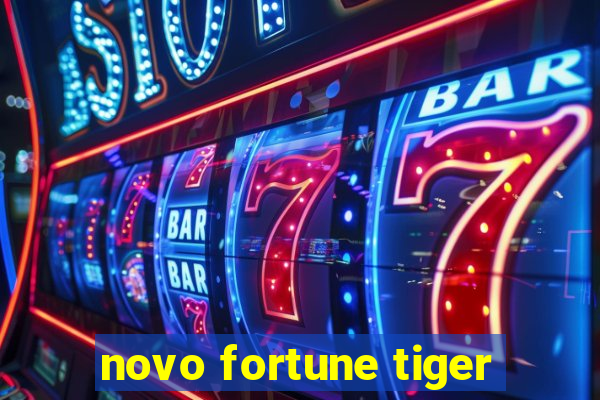 novo fortune tiger