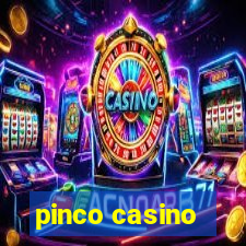 pinco casino