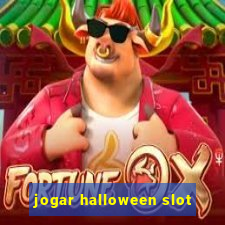 jogar halloween slot