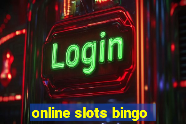 online slots bingo