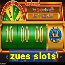 zues slots