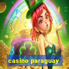 casino paraguay